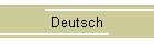 Deutsch