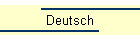 Deutsch